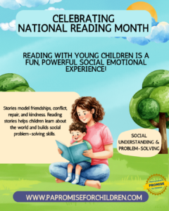 Reading with young children is a fun, powerful social-emotional experience! Social understanding & problem-solving. Stories model friendships, conflict, repair, and kindness. Reading stories helps children learn about the world and builds social problem-solving skills.