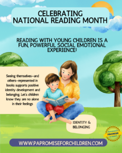 Reading with young children is a fun, powerful social-emotional experience! Identity& belonging. Seeing themselves—and others—represented in books supports positive identity development and belonging. Let’s children know they are no alone in their feelings